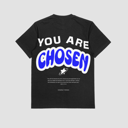 You Are Chosen Tee